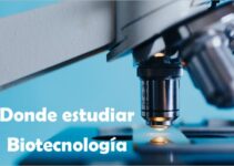 Dónde Estudiar Biotecnología En México